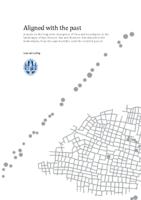 Aligned with the past. A study of the emergence of long-term lines and boundaries in the landscape of Epe-Nierssen, Oss and Boxmeer-Sterckwijck in the Netherlands from the Late Neolithic until the Urnfield Period