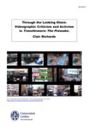 Through the Looking Glass: Videographic Criticism and Activism in Transformers: The Premake.