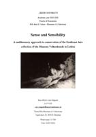 Sense and Sensibility - A Multisensory Approach to Conservation of the Southeast Asia Collection of the Museum Volkenkunde in Leiden