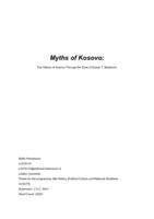 Myths of Kosovo: The History of Kosovo Through the Eyes of Dusan T. Batakovic