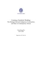 Curating a Symbolic Wedding: The Dialogue between Indigenous Communities and State in Contemporary Taiwan