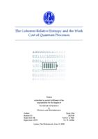 The Coherent Relative Entropy and the Work Cost of Quantum Processes
