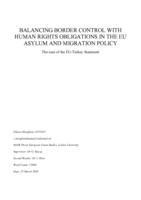 Balancing border control with human rights obligations in the EU asylum and migration policy. The case of the EU-Turkey Statement