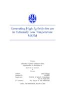 Generating High B0-Fields for use in Extremely Low Temperature MRFM