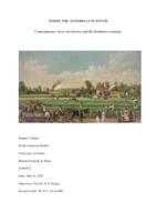 INSIDE THE ANTEBELLUM SOUTH Contemporary views on slavery and the Southern economy