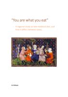 “You are what you eat” - A regional study on late medieval diet, and how it differs between sexes.