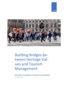 Building Bridges between Heritage Values and Tourism Management: Persuing Sustainable Outcomes in Amsterdam