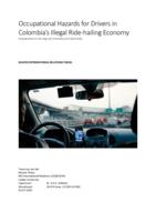 Occupational Hazards for Drivers in Colombia’s Illegal Ride-hailing Economy. Employment on the edge of criminality and informality