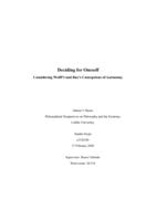 Deciding for Oneself: Considering Wolff’s and Raz's Conceptions of Autonomy