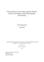 The transmission of pre-Islamic Egyptian-Hellenic history in Pre-Modern Arabic Historiography: The Ptolemies