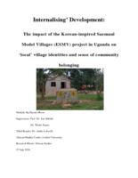 'Internalising’ Development: The impact of the Korean-inspired Saemaul Model Villages (ESMV) project in Uganda on ‘local’ village identities and sense of community belonging
