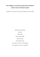 The ambiguity of marriage among formerly abducted Acholi women in Northern Uganda. A qualitative research eleven years after the ending of the armed conflict.