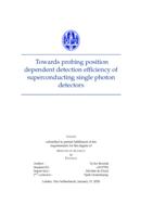 Towards probing position dependent detection efficiency of superconducting single photon detectors