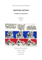 Hybrid War and Peace, Or Death by a Thousand Cuts