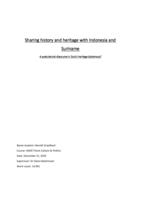 Sharing history and heritage with Indonesia and Suriname: A postcolonial discourse in Dutch heritage diplomacy?