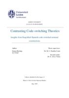 Contrasting Code-switching Theories: Insights from Kaqchikel-Spanish code-switched nominal constructions
