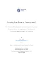 Pursuing Free Trade or Development? The Priorities of the European Commission and the European Parliament during the negotiations of the Economic Partnership Agreements with ACP countries