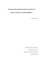 Liberation through Hearing? Perceptions of  Music and Dance in Pāli Buddhism