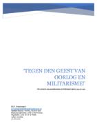"Tegen den geest van oorlog en militarisme!" Het netwerk van antimilitaristen in Nederland tussen 1904 en 1921