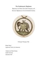 The Emblematic Elephant: Elephants, the Dutch East India Company, and Eurasian Diplomacy in the Seventeenth Century