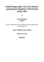 Saudi foreign policy vis-à-vis Lebanon: analysing the Kingdom’s 2015 foreign policy shift