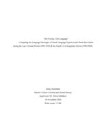 ‘One Society, One Language’: Comparing the Language Ideologies of Dutch Language Experts in the Dutch East Indies during the Late Colonial Period (1899- 1942) & the Dutch Civil Integration Period (1998-2020).