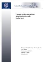 Parental anxiety and infants’  attention bias towards  fearful faces