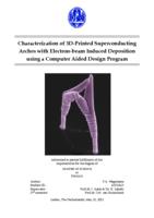 Characterization of 3D-Printed Superconducting Arches with Electron-beam Induced Deposition using a Computer Aided Design Program
