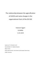 The relationship between the agencification of EACEA and name changes in the organisational chart of the DG EAC