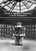 China’s Panoptic Society