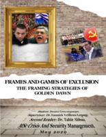 Frames and Games of Exclusion