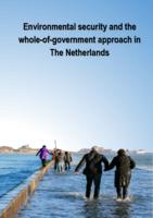Environmental security and the whole-of-government approach in The Netherlands