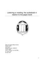 Listening or reading: the audiobook in relation to the paper book