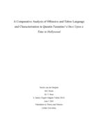 A Comparative Analysis of Offensive and Taboo Language and Characterisation in Quentin Tarantino’s Once Upon a Time in Hollywood