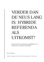 Verder dan de neus lang is: Hybride referenda als uitkomst?