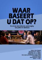 Waar baseert u dat op? De (al dan niet) kritische ondervraging van politici in talkshows