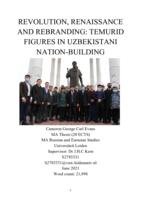 Revolution, renaissance and rebranding: Temurid figures in Uzbekistani nation-building
