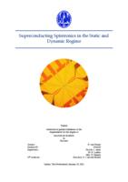 Superconducting Spintronics in the Static and Dynamic Regime