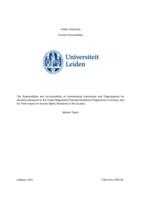 The Responsibility and Accountability of International Institutions and Organisations for Austerity Measures in the Troika-Negotiated Financial Assistance Programmes to Greece, and for Their Impact on Human Rights Standards in the Country