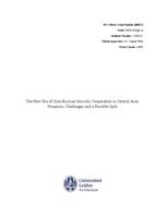 The New Era of Sino-Russian Security Cooperation in Central Asia: Prospects, Challenges and a Possible Split