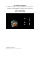 The Taiwan Railway Cultural Routes: Localising Cultural Routes and Developing Colonial Heritage into Heritage Industry