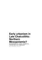 Early urbanism in Late Chalcolithic Northern Mesopotamia?