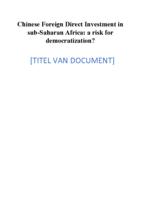 Chinese Foreign Direct Investment in sub-Saharan Africa: a risk for democratization?