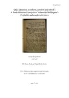 ‘[T]o admonish, to inform, comfort and refresh’:  A Book-Historical Analysis of Nehemiah Wallington’s Profitable and comfortabl letters