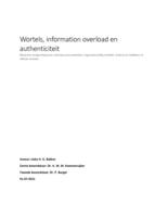 Wortels, information overload en authenticiteit