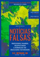 Notícias falsas: professionele waarden, rolopvattingen en werkwijzen van Braziliaanse factcheckers