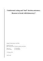 Uninformed voting and “bad” election outcomes: Reasons to break with democracy?