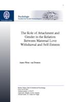 The Role of Attachment and Gender in the Relation Between Maternal Love Withdrawal and Self Esteem