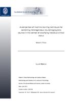 A comparison of machine learning techniques for combining heterogeneous neuroimaging data sources in the context of classifying individual clinical status