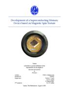 Development of a Superconducting Memory Device based on Magnetic Spin Texture